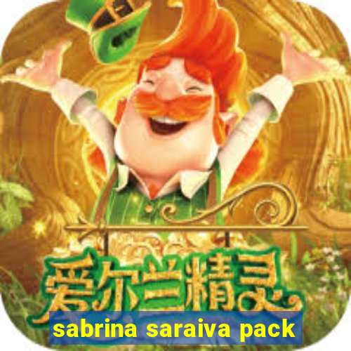 sabrina saraiva pack